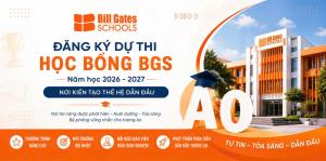  Tổ chức thi học bổng BGS năm học 2026-2027